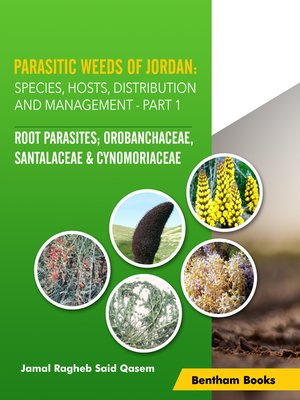 cover image of Parasitic Weeds of Jordan: Species, Hosts, Distribution and Management, Part I